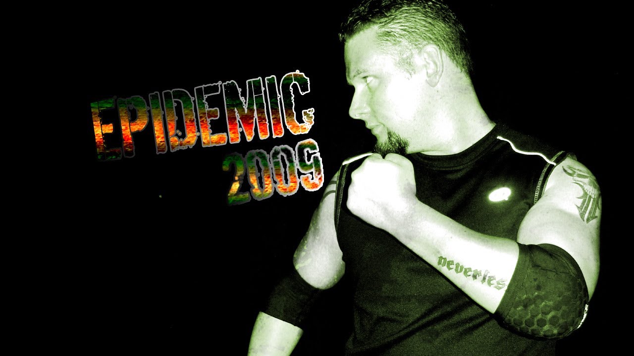 Epidemic 2009