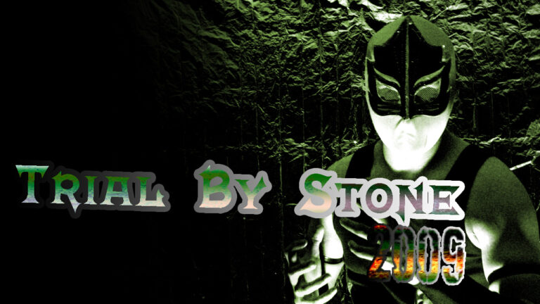 Trial By Stone 2009
