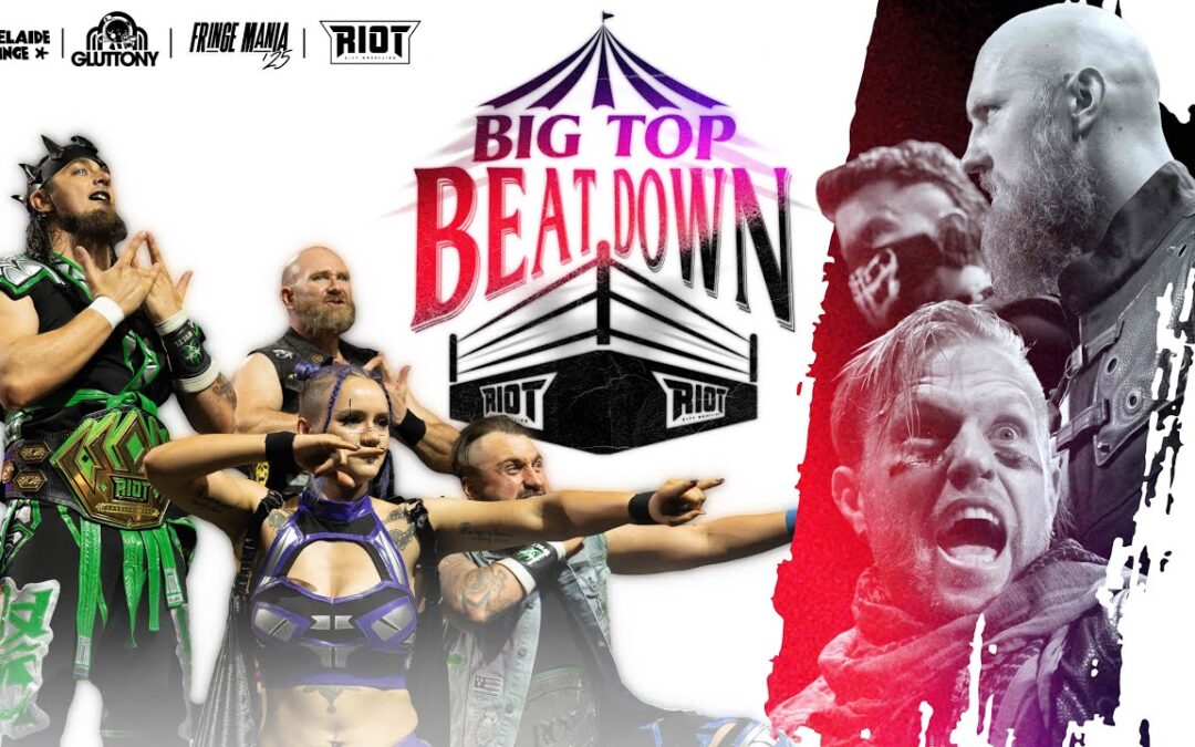 Big Top Beatdown 2025